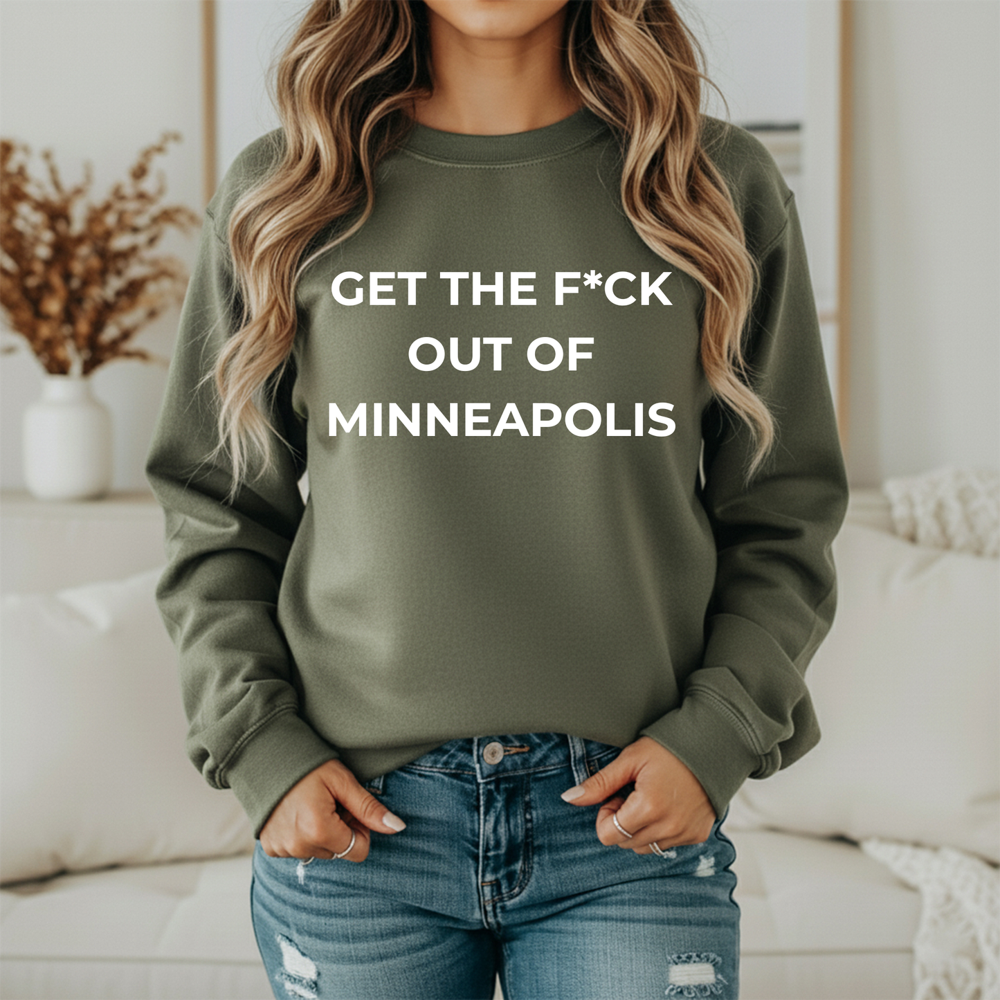 Get The F*ck Out Of Minneapolis Crewneck Sweatshirt | Premium Fleece