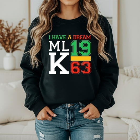 MLK Dream of Equality Sweatshirt – Inspirational Civil Rights Apparel