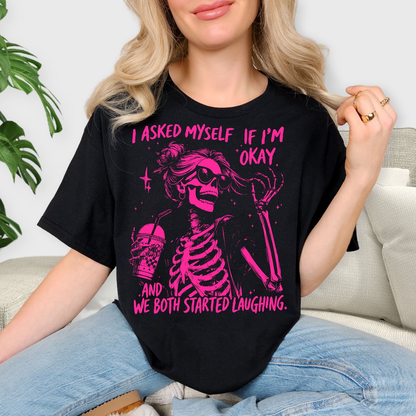 I Asked Myself If I’m Okay Skeleton Shirt - Funny Sarcastic Quote Tee, Pink Aesthetic Skeleton Sweatshirt, Dark Humor Gift, Trendy Girly Skull Shirt