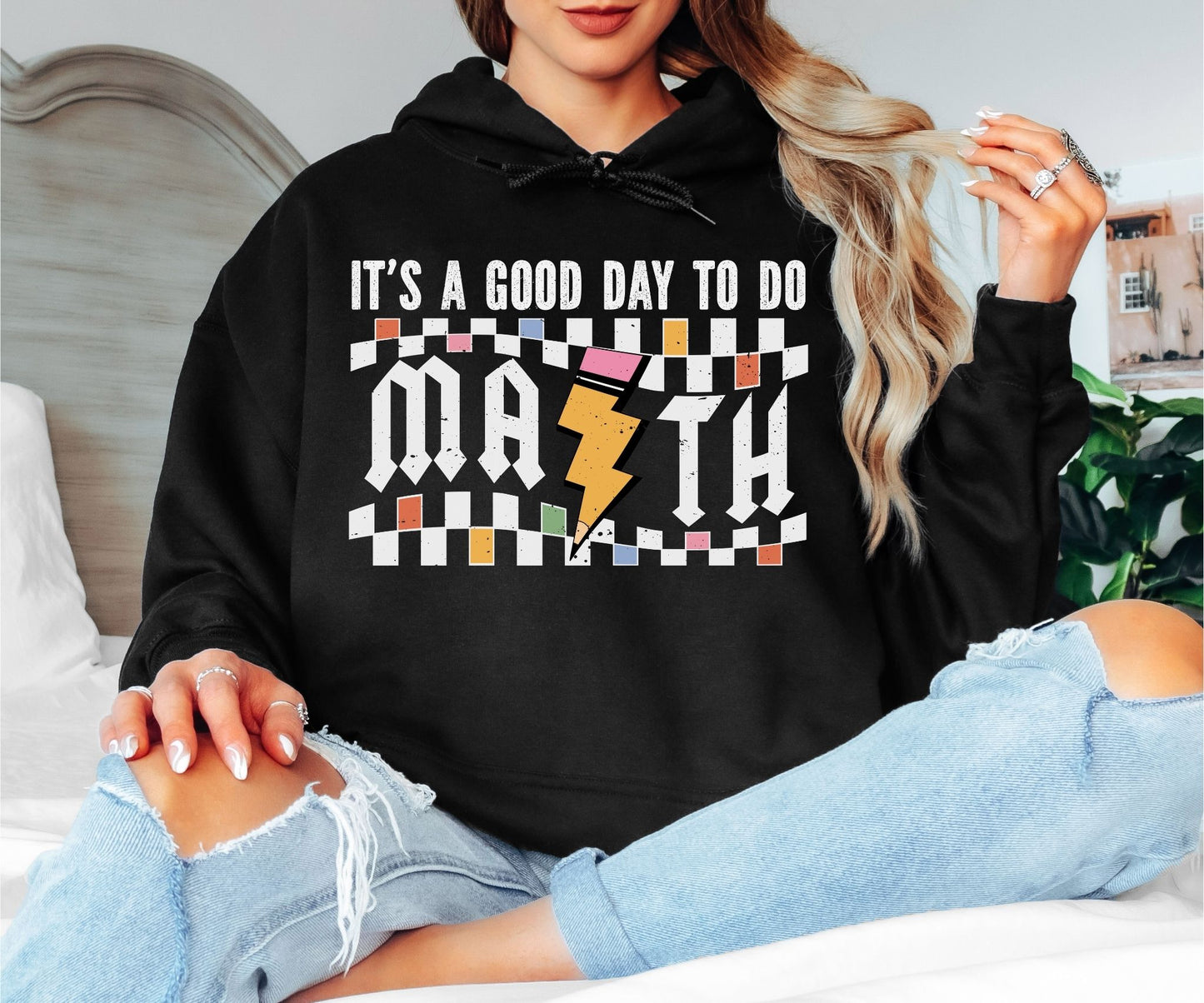 It’s a Good Day to Do Math Hoodie – Fun Math Teacher Graphic Hoodie