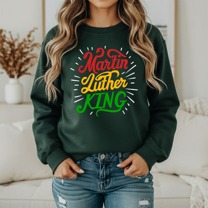 Martin Luther King Jr. Timeless Quote Sweatshirt – Freedom Theme