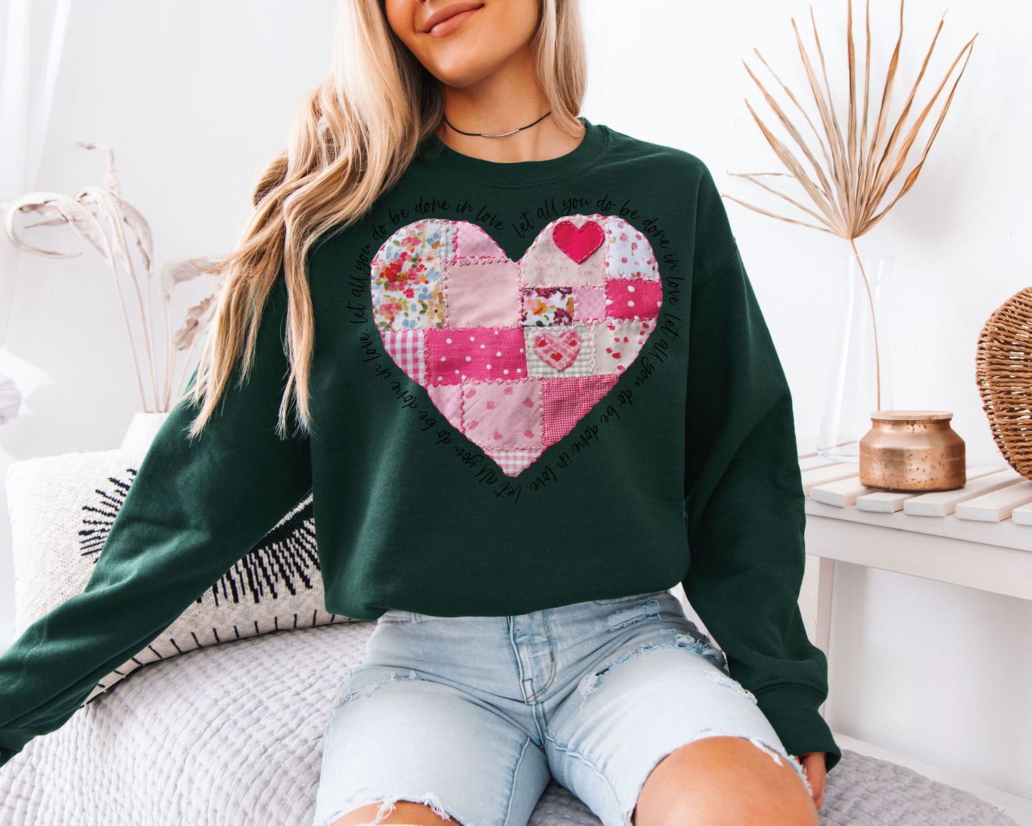 Let All That You Do Be Done In Love Sweatshirt | Cute Patchwork Quilt Heart Crewneck | Cottagecore Christian Gift