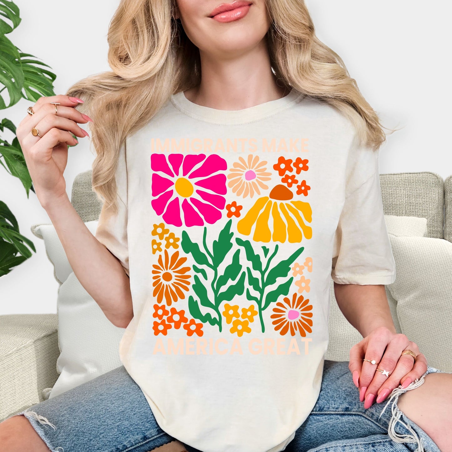 Immigrants Make America Great Shirt - Retro Floral Positivity Tee, Colorful Boho Flower Power Sweatshirt, Social Justice Aesthetic Gift, Groovy Botanical Statement Shirt