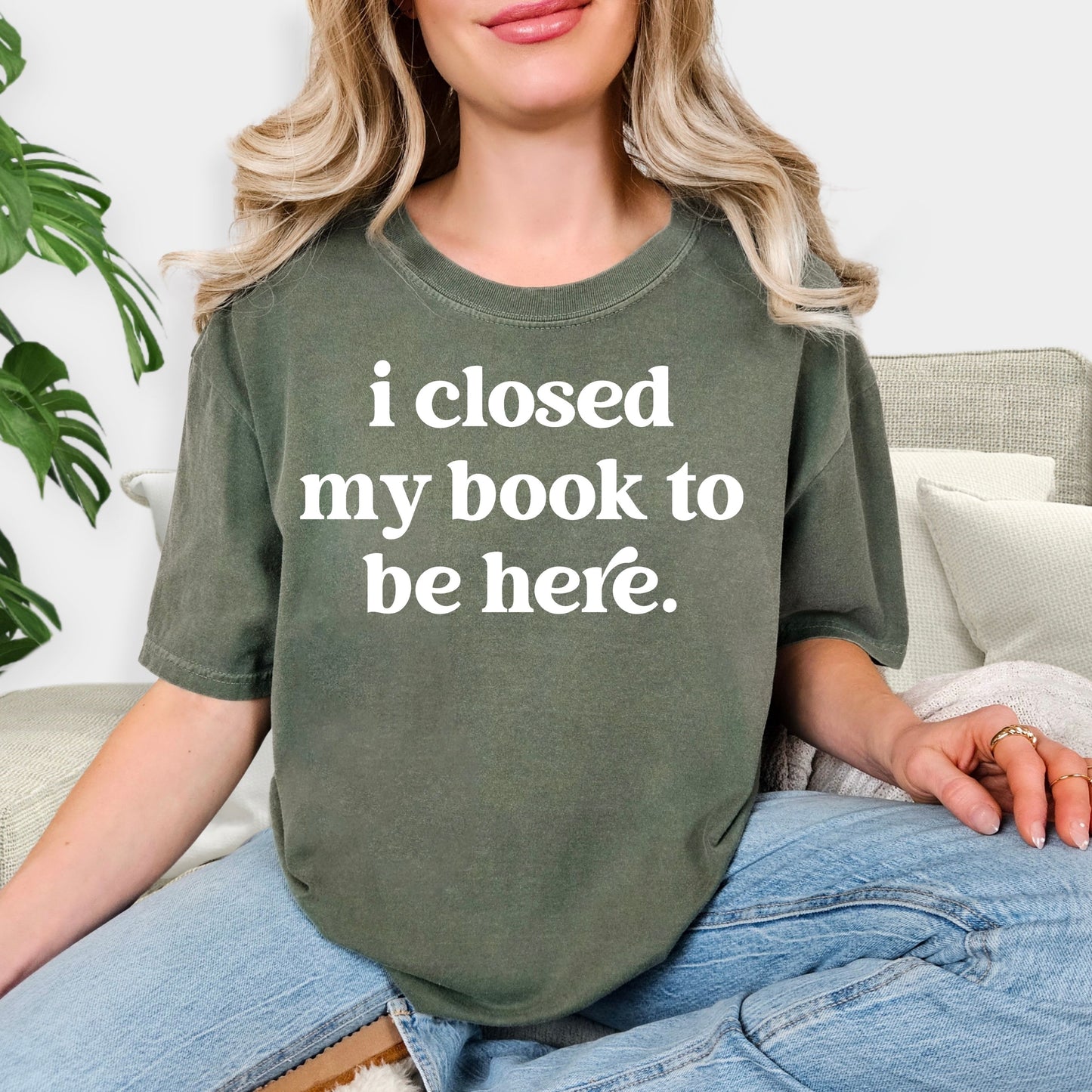 I Closed My Book to Be Here Shirt - Funny Book Lover T-Shirt, Librarian Gift, Bookworm Aesthetic Tee, Minimalist Reader Shirt