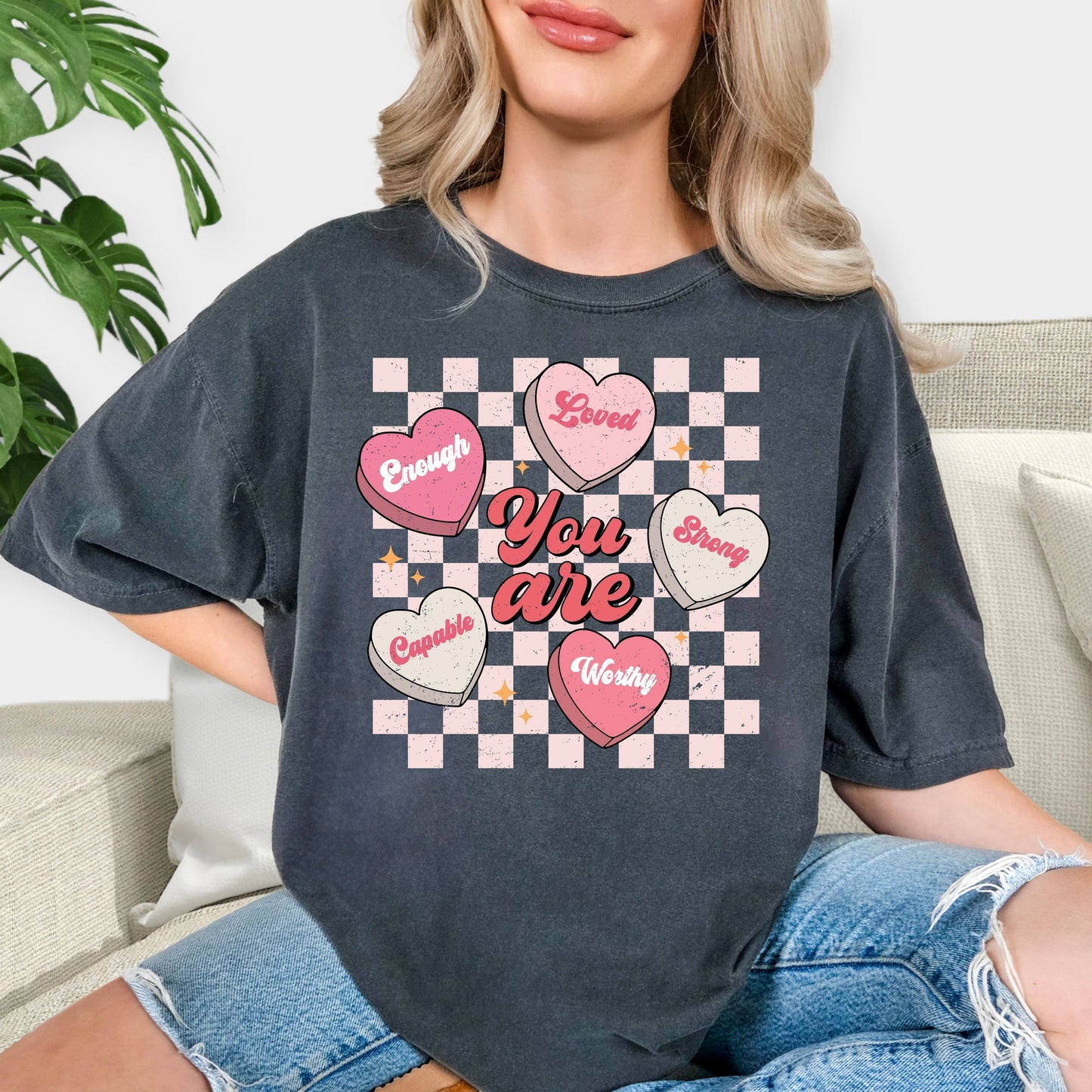 You Are Enough Loved Strong Worthy Shirt - Positive Affirmations T-Shirt, Pastel Conversation Hearts Tee, Mental Health Awareness Sweatshirt, Kind Heart Aesthetic Gift