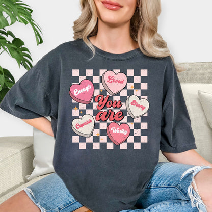 You Are Enough Loved Strong Worthy Shirt - Positive Affirmations T-Shirt, Pastel Conversation Hearts Tee, Mental Health Awareness Sweatshirt, Kind Heart Aesthetic Gift