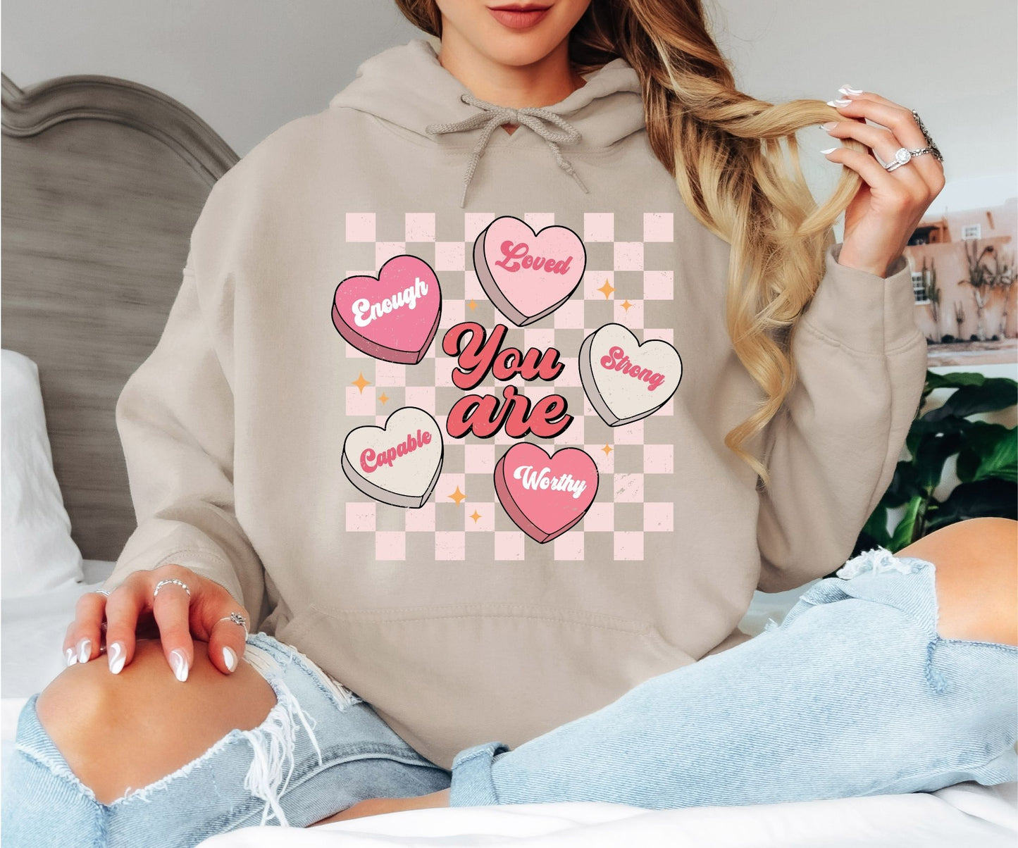 You Are Enough Loved Strong Worthy Hoodie - Positive Affirmations Hooded Sweatshirt, Pastel Conversation Hearts Pullover, Mental Health Awareness Hoodie, Kind Heart Aesthetic Gift