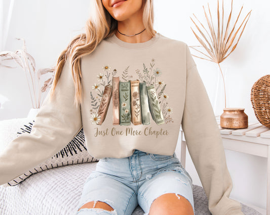 Just One More Chapter Sweatshirt, Book Lover Floral Crewneck, Cozy Reader Cottagecore Graphic Pullover
