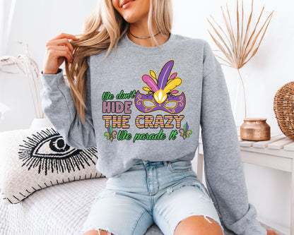 Mardi Gras Carnival Mood Sweatshirt