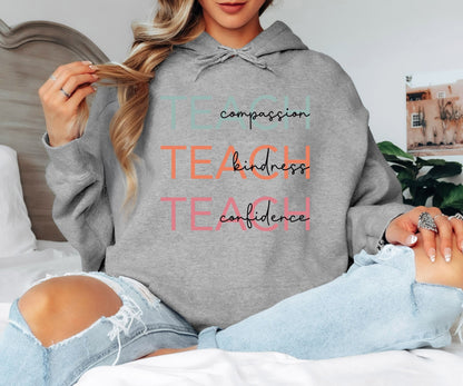Teach Compassion Kindness Confidence Hoodie - Retro Aesthetic Teacher Hooded Sweatshirt, Inspirational Educator Pullover, Pastel Typography School Hoodie, Meaningful Teacher Appreciation Gift