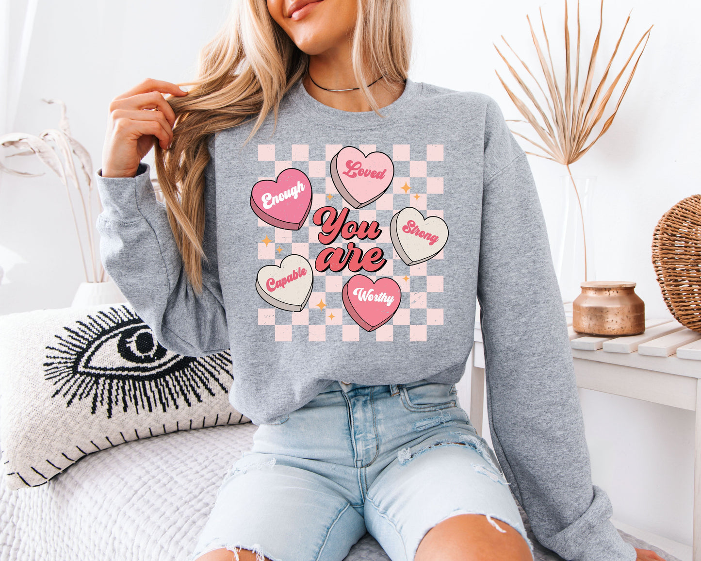 You Are Enough Loved Strong Worthy Sweatshirt - Positive Affirmations Pullover, Pastel Conversation Hearts Jumper, Mental Health Awareness Crewneck, Kind Heart Aesthetic Gift