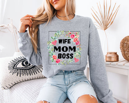 Wife Mom Boss Floral Sweatshirt, Cute Mama Graphic Crewneck Pullover, Strong Mom Life Shirt, Mother’s Day Gift for Her, Cozy Everyday Sweater