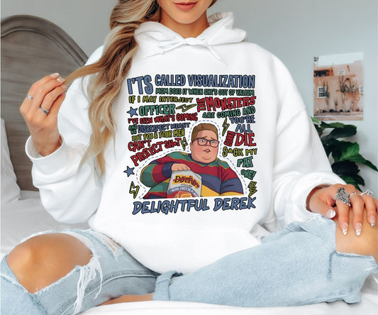 Delightful Derek Hoodie, Stranger Things Inspired Funny Quote Hoodie, Sarcastic Graphic Unisex Pullover