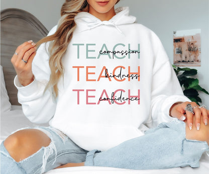 Teach Compassion Kindness Confidence Hoodie - Retro Aesthetic Teacher Hooded Sweatshirt, Inspirational Educator Pullover, Pastel Typography School Hoodie, Meaningful Teacher Appreciation Gift